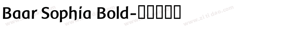 Baar Sophia Bold字体转换